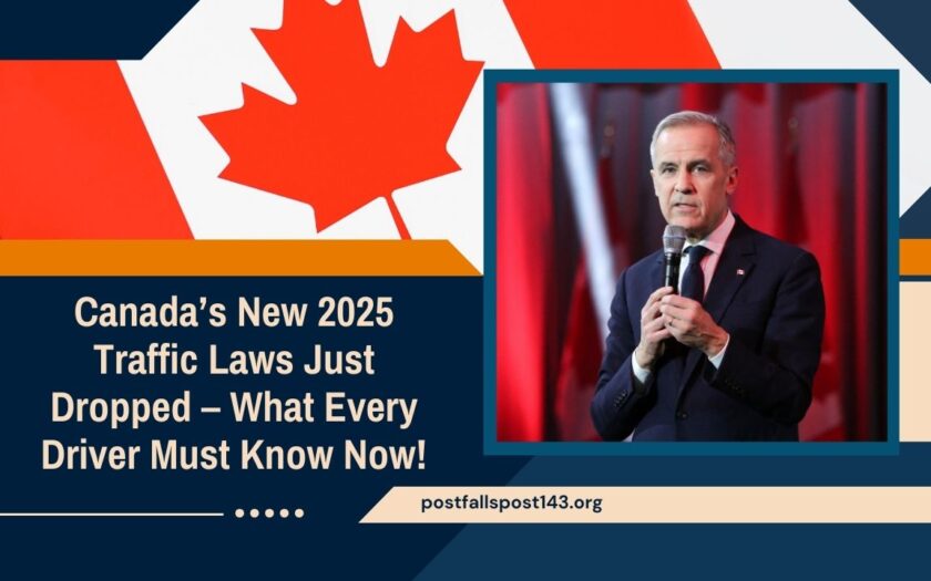Canada’s New 2025 Traffic Laws Just Dropped – What Every Driver Must Know Now!