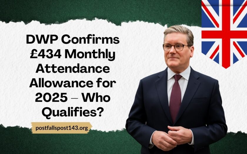 DWP Confirms £434 Monthly Attendance Allowance for 2025 – Who Qualifies?