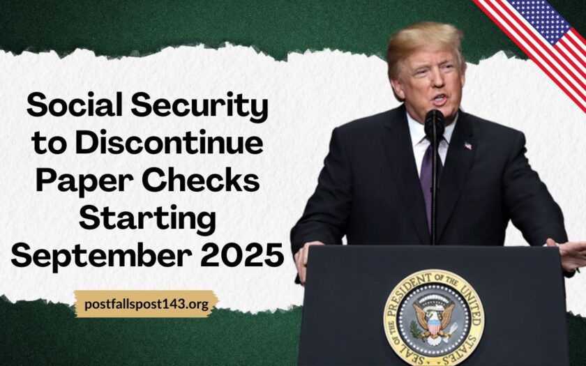 Social Security to Discontinue Paper Checks Starting September 2025