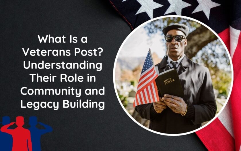 What Is a Veterans Post? Understanding Their Role in Community and Legacy Building